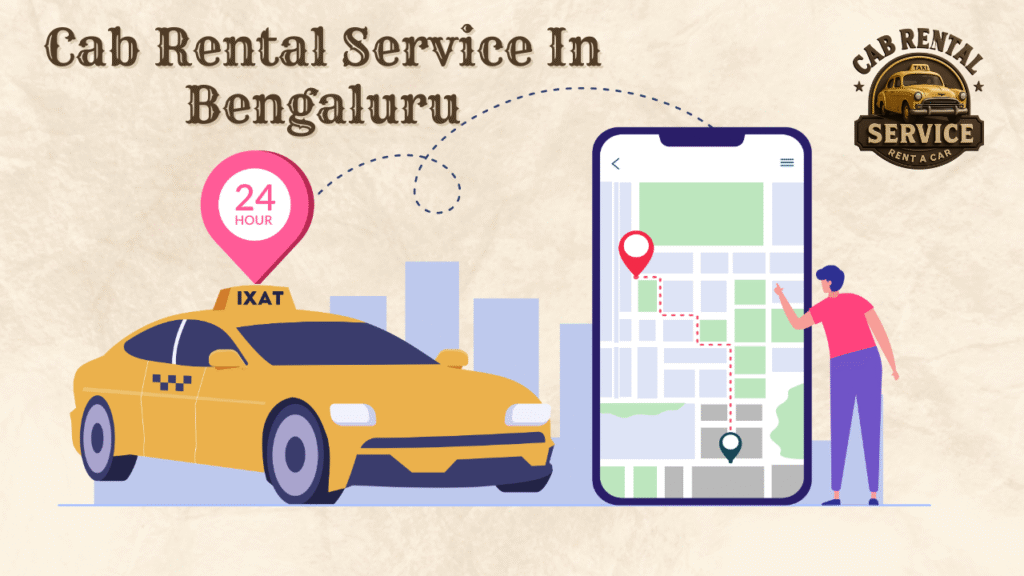 Cab Rental Service In Bengaluru