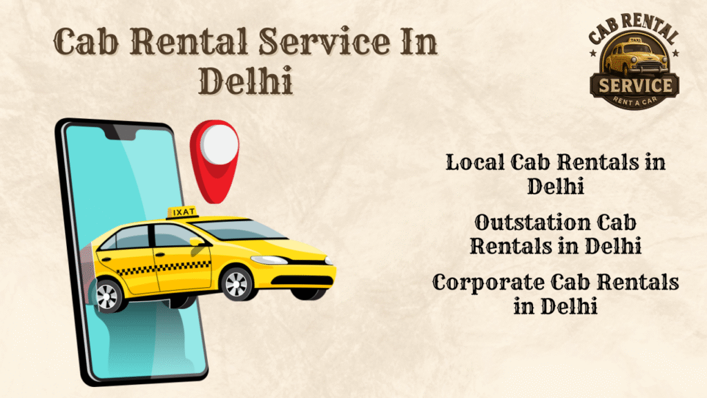 Cab Rental Service in Delhi